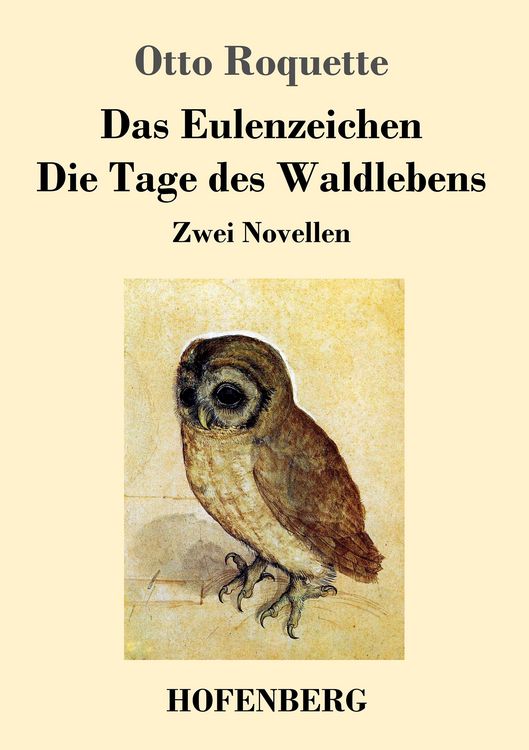 Produktbild: Das Eulenzeichen / Die Tage des Waldlebens