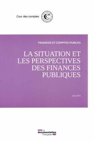 Produktbild: Rapport sur la Situation et les Perspectives des Finances Publiques;