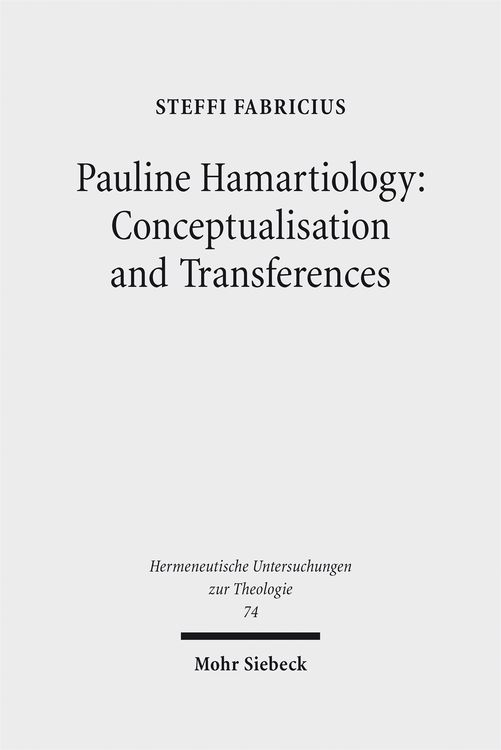 Produktbild: Pauline Hamartiology: Conceptualisation and Transferences