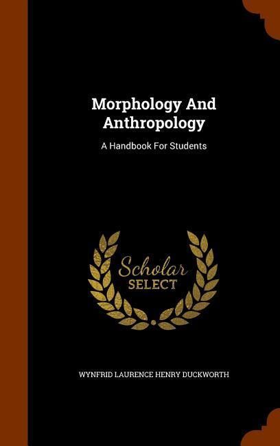 Produktbild: Morphology And Anthropology: A Handbook For Students