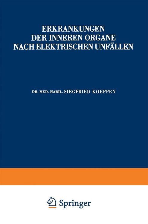 Produktbild: Erkrankungen der Inneren Organe Nach Elektrischen Unf&auml;llen