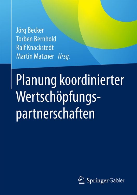Produktbild: Planung koordinierter Wertsch&ouml;pfungspartnerschaften