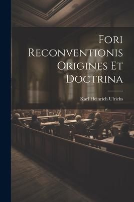 Produktbild: Fori Reconventionis Origines Et Doctrina