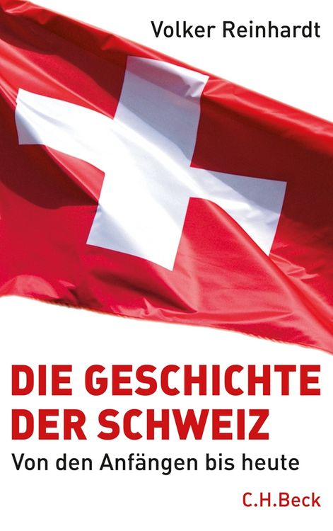 Produktbild: Die Geschichte der Schweiz