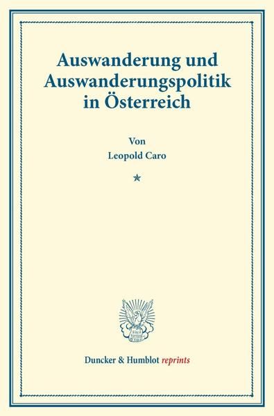 Produktbild: Auswanderung und Auswanderungspolitik in &Ouml;sterreich.