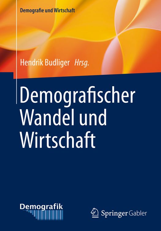 Produktbild: Demografischer Wandel und Wirtschaft