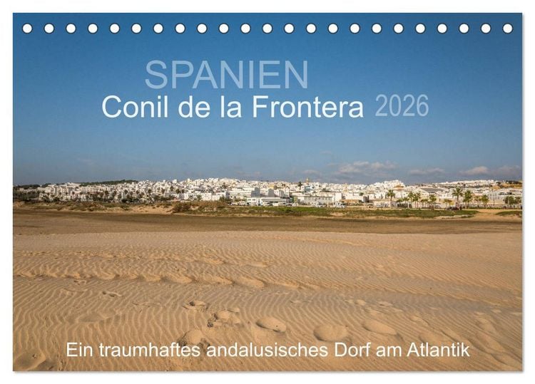 Produktbild: Conil de la Frontera - Ein traumhaftes andalusisches Dorf am Atlantik (Tischkalender 2026 DIN A5 quer), CALVENDO Monatskalender