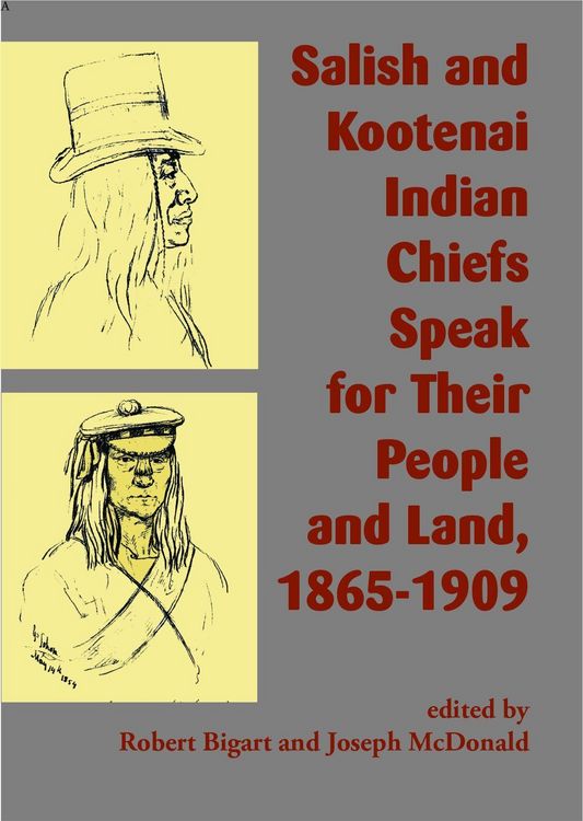 Produktbild: Salish and Kootenai Indian Chiefs Speak for Their People and Land, 1865-1909