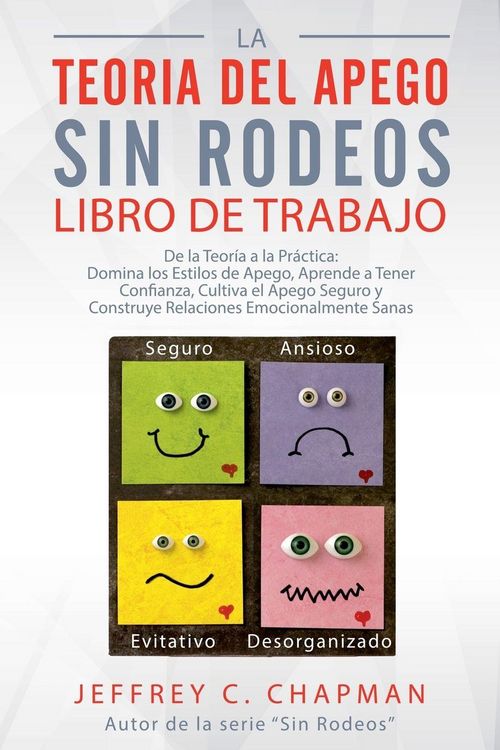 Produktbild: La Teor&iacute;a del Apego, Sin Rodeos