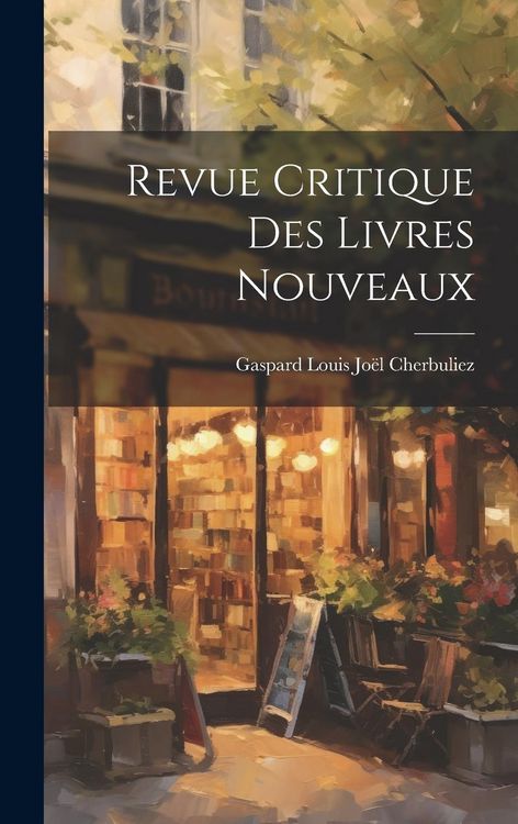 Produktbild: Revue Critique Des Livres Nouveaux