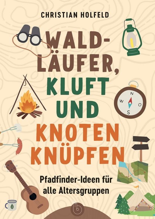 Produktbild: Waldl&auml;ufer, Kluft und Knoten kn&uuml;pfen