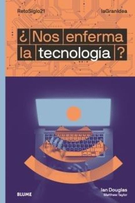 Produktbild: &iquest;Nos enferma la tecnolog&iacute;a?