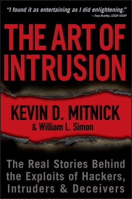 Produktbild: The Art of Intrusion - The Real Stories Behind the Exploits of Hackers, Intruders and Deceivers