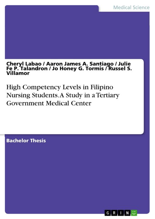 Produktbild: High Competency Levels in Filipino Nursing Students. A Study in a Tertiary Government Medical Center
