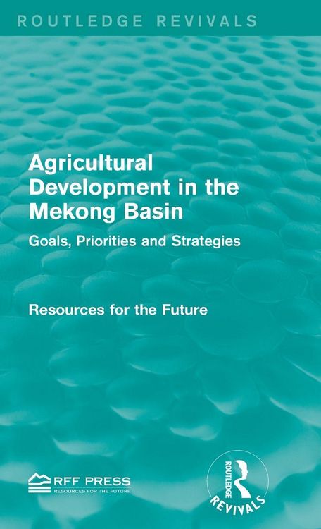Produktbild: Agricultural Development in the Mekong Basin