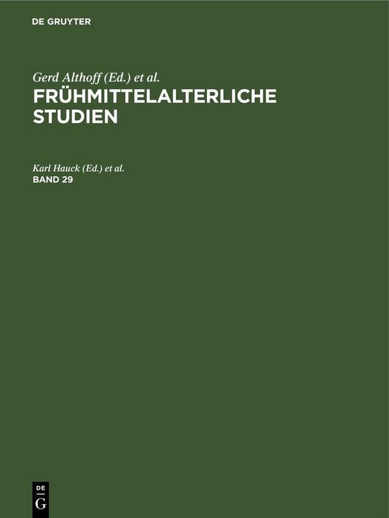 Produktbild: Fr&uuml;hmittelalterliche Studien. Band 29