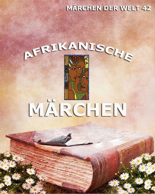 Produktbild: Afrikanische M&auml;rchen