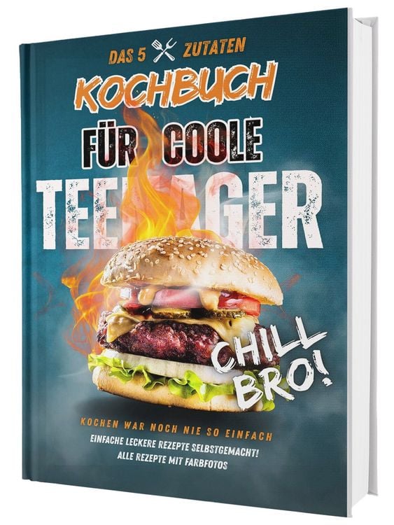 Produktbild: #SoloChefs: Das 5-Zutaten-Kochbuch f&uuml;r coole Teenager &ndash; einfache & richtig leckere Rezepte zum Loslegen! Mit Farbfotos im stabilen Hardcover.