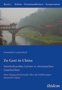 Produktbild: Zu Gast in China. Interkulturelles Lernen in chinesischen Gastfamilien