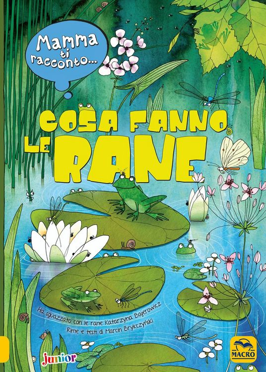 Produktbild: Mamma ti racconto... cosa fanno le rane