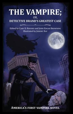Produktbild: The Vampire; or, Detective Brand's Greatest Case