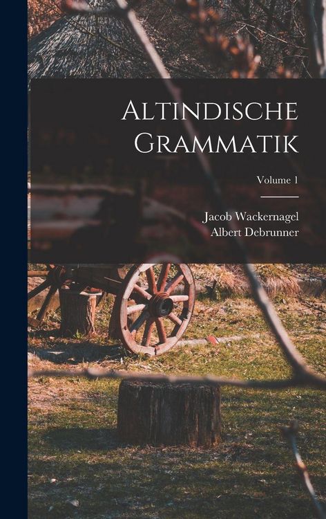 Produktbild: Altindische Grammatik; Volume 1
