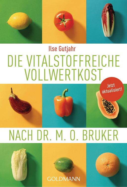 Produktbild: Die vitalstoffreiche Vollwertkost nach Dr. M.O. Bruker