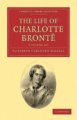 Produktbild: Gaskell, E: The Life of Charlotte Bronte 2 Volume Set