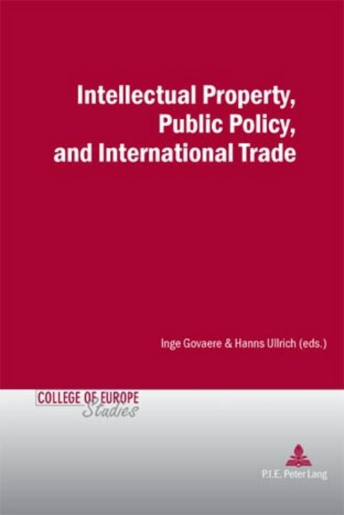 Produktbild: Intellectual Property, Public Policy, and International Trade