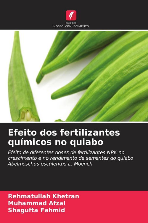 Produktbild: Efeito dos fertilizantes qu&iacute;micos no quiabo