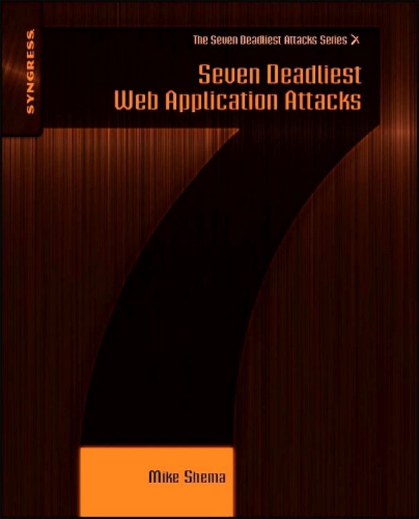 Produktbild: Seven Deadliest Web Application Attacks