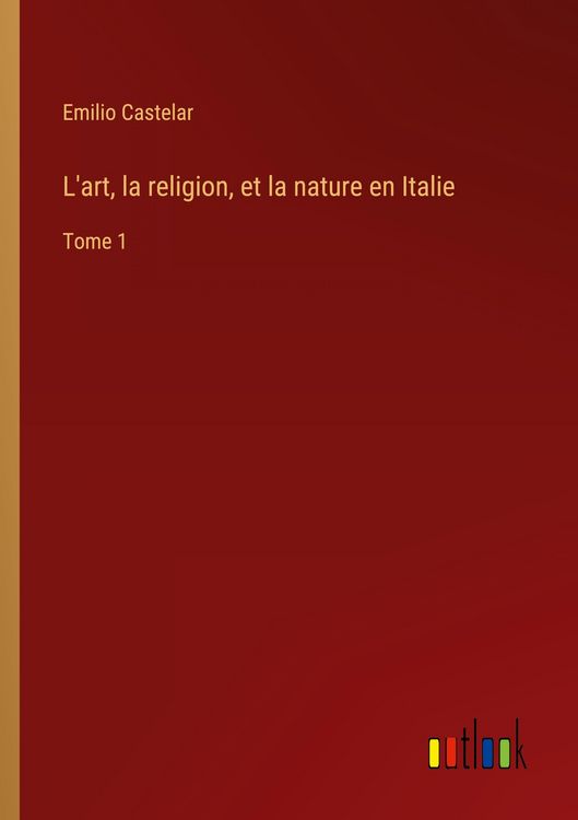 Produktbild: L'art, la religion, et la nature en Italie