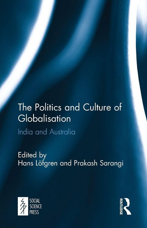 Produktbild: The Politics and Culture of Globalisation