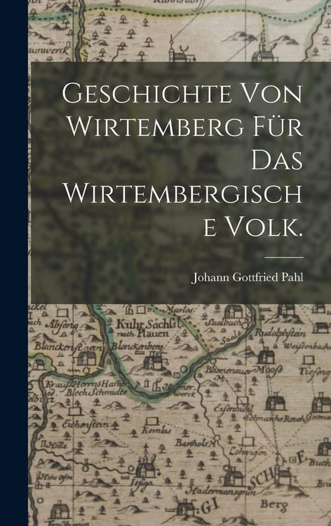 Produktbild: Geschichte von Wirtemberg f&uuml;r das wirtembergische Volk.