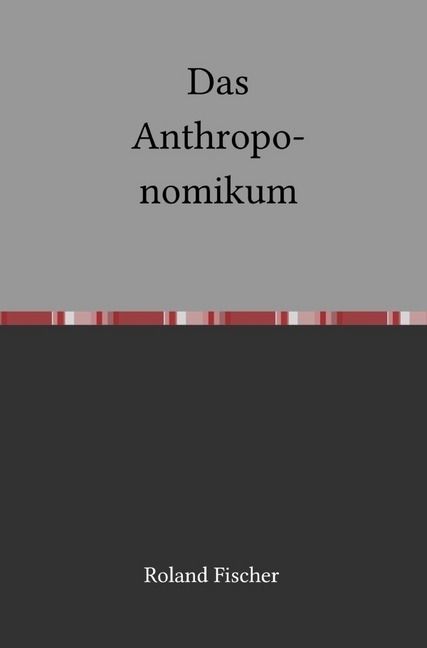 Produktbild: Das Anthroponomikum