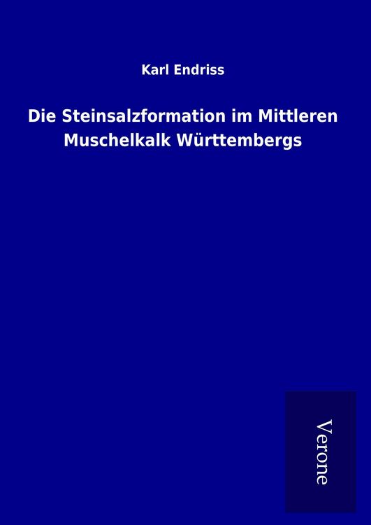 Produktbild: Die Steinsalzformation im Mittleren Muschelkalk W&uuml;rttembergs