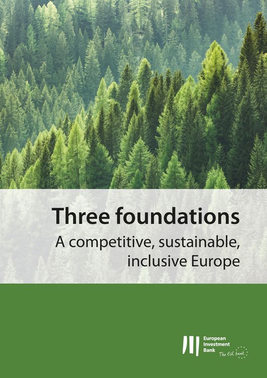 Produktbild: Three foundations: A competitive, sustainable, inclusive Europe