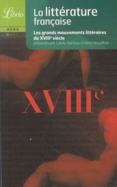 Produktbild: La litt&eacute;rature fran&ccedil;aise: grands mouvements litt&eacute;raires du XVIIIe s.