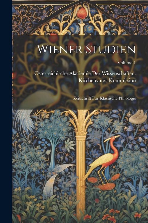 Produktbild: Wiener Studien: Zeitschrift F&uuml;r Klassische Philologie; Volume 1