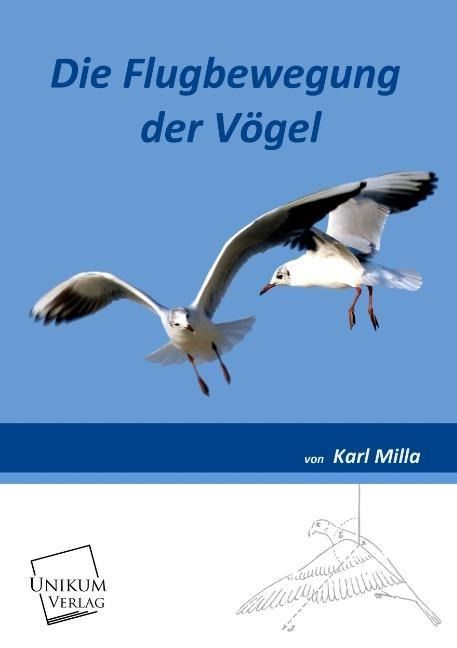 Produktbild: Milla, K: Flugbewegung der V&ouml;gel