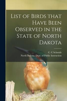 Produktbild: List of Birds That Have Been Observed in the State of North Dakota