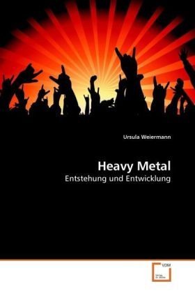 Produktbild: Weiermann, U: Heavy Metal