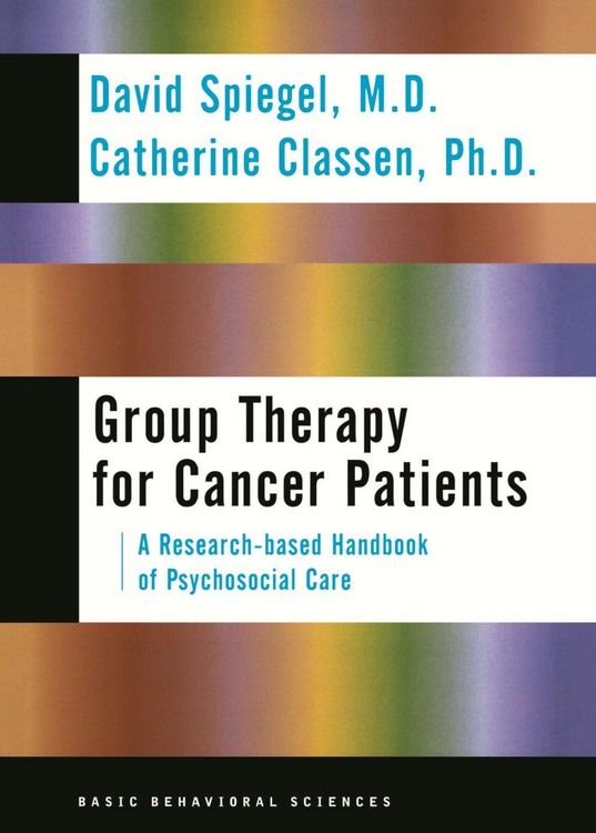 Produktbild: Group Therapy For Cancer Patients: A Research-based Handbook Of Psychosocial Care