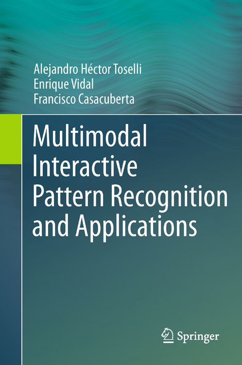 Produktbild: Multimodal Interactive Pattern Recognition and Applications