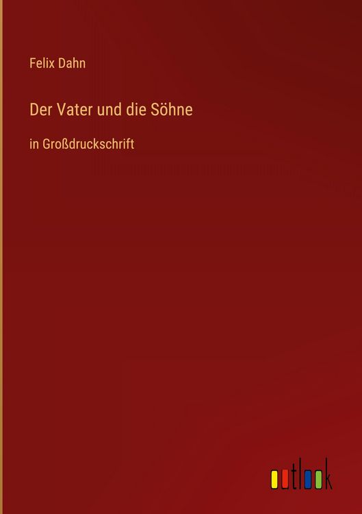 Produktbild: Der Vater und die S&ouml;hne