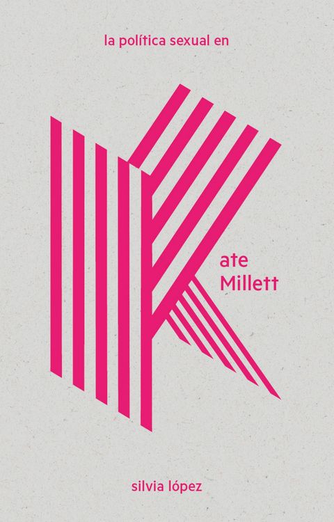 Produktbild: La pol&iacute;tica sexual en Kate Millett