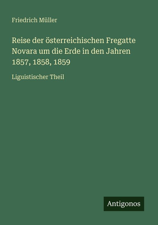 Produktbild: Reise der &ouml;sterreichischen Fregatte Novara um die Erde in den Jahren 1857, 1858, 1859
