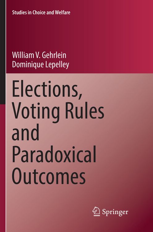 Produktbild: Elections, Voting Rules and Paradoxical Outcomes