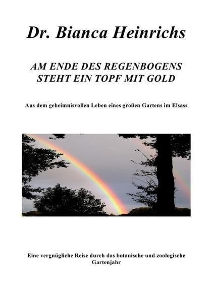 Produktbild: Am Ende des Regenbogens Steht ein Topf mit Gold