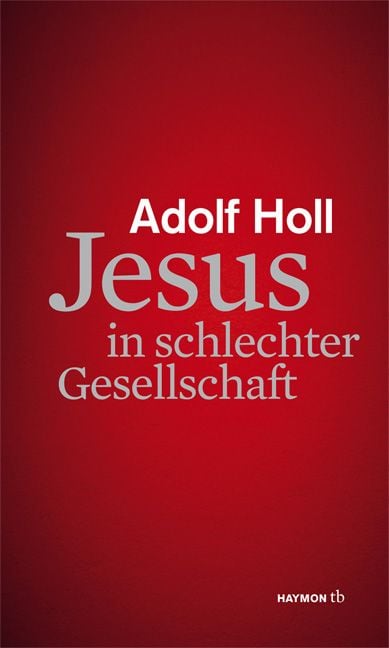 Produktbild: Jesus in schlechter Gesellschaft